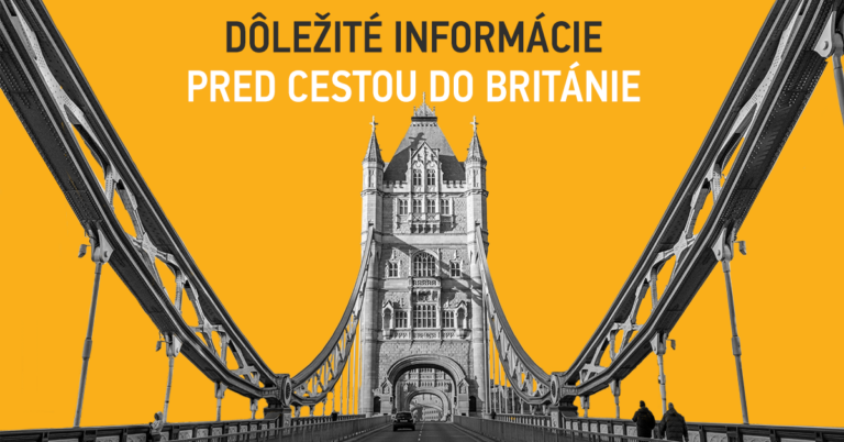 Usmernenie k podmienkam vstupu do Veľkej Británie
